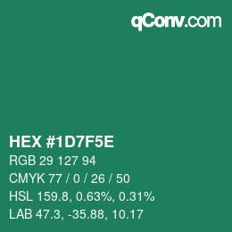 カラーコード: HEX #1D7F5E | qconv.com