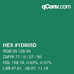 カラーコード: HEX #1D805D | qconv.com