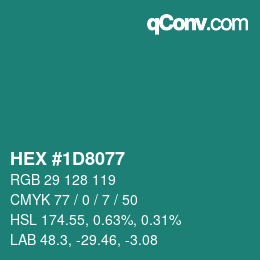 カラーコード: HEX #1D8077 | qconv.com
