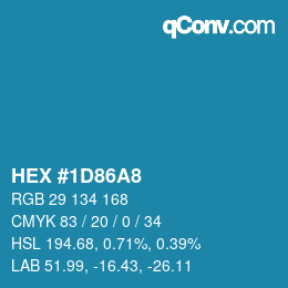 カラーコード: HEX #1D86A8 | qconv.com