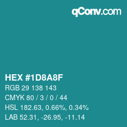 Color code: HEX #1D8A8F | qconv.com