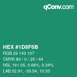 カラーコード: HEX #1D8F6B | qconv.com