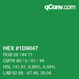カラーコード: HEX #1D9047 | qconv.com