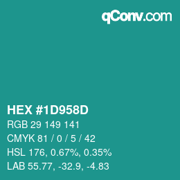 Color code: HEX #1D958D | qconv.com
