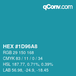 カラーコード: HEX #1D96A8 | qconv.com