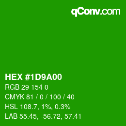 Color code: HEX #1D9A00 | qconv.com