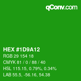 カラーコード: HEX #1D9A12 | qconv.com