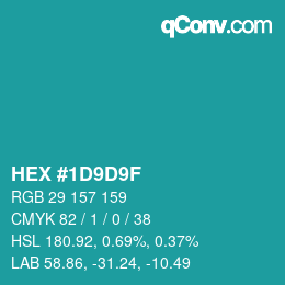 Color code: HEX #1D9D9F | qconv.com
