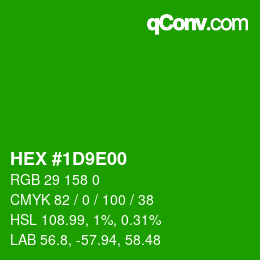 Color code: HEX #1D9E00 | qconv.com