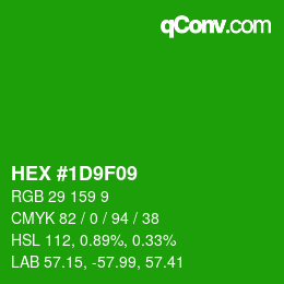 Color code: HEX #1D9F09 | qconv.com
