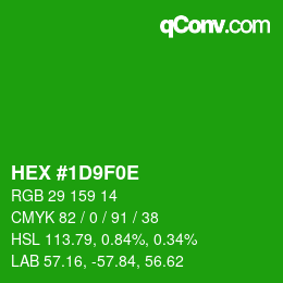 カラーコード: HEX #1D9F0E | qconv.com