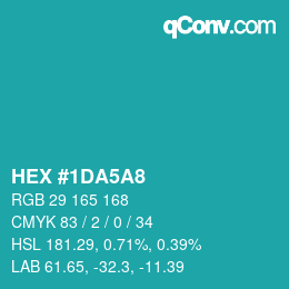 カラーコード: HEX #1DA5A8 | qconv.com