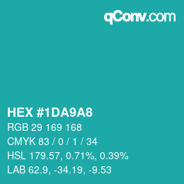Color code: HEX #1DA9A8 | qconv.com