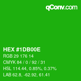 カラーコード: HEX #1DB00E | qconv.com