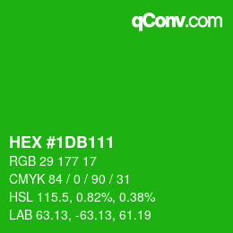 カラーコード: HEX #1DB111 | qconv.com