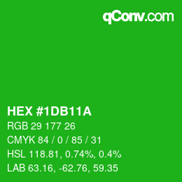 カラーコード: HEX #1DB11A | qconv.com