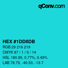 カラーコード: HEX #1DD8DB | qconv.com