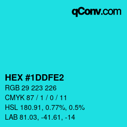 颜色代码: HEX #1DDFE2 | qconv.com