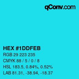 カラーコード: HEX #1DDFEB | qconv.com