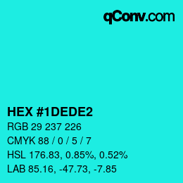 颜色代码: HEX #1DEDE2 | qconv.com