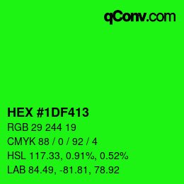 Color code: HEX #1DF413 | qconv.com