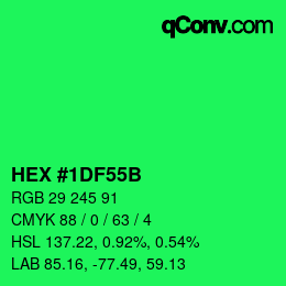カラーコード: HEX #1DF55B | qconv.com