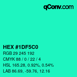 Color code: HEX #1DF5C0 | qconv.com