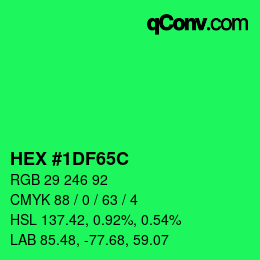 カラーコード: HEX #1DF65C | qconv.com