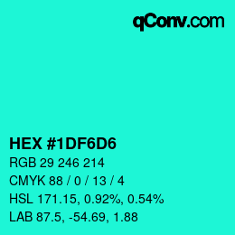 Color code: HEX #1DF6D6 | qconv.com