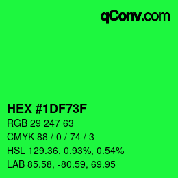 Color code: HEX #1DF73F | qconv.com