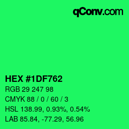 Color code: HEX #1DF762 | qconv.com