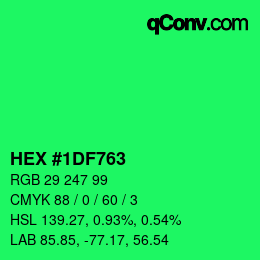 カラーコード: HEX #1DF763 | qconv.com
