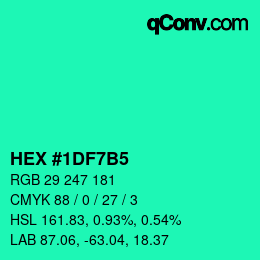 Color code: HEX #1DF7B5 | qconv.com