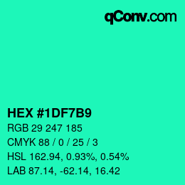 Color code: HEX #1DF7B9 | qconv.com
