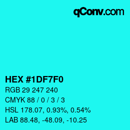 Color code: HEX #1DF7F0 | qconv.com