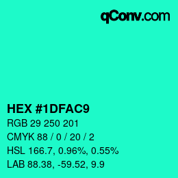 Color code: HEX #1DFAC9 | qconv.com
