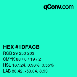 Color code: HEX #1DFACB | qconv.com
