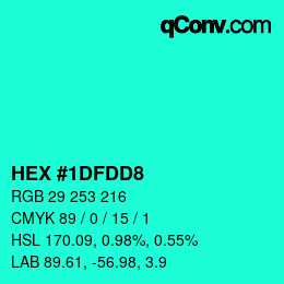 カラーコード: HEX #1DFDD8 | qconv.com