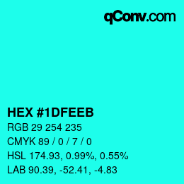 カラーコード: HEX #1DFEEB | qconv.com