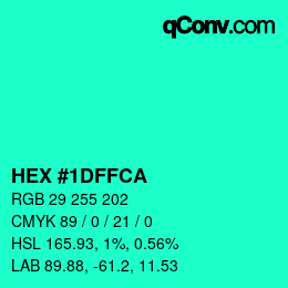 カラーコード: HEX #1DFFCA | qconv.com