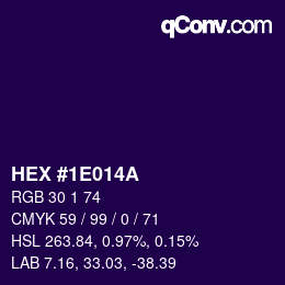 カラーコード: HEX #1E014A | qconv.com