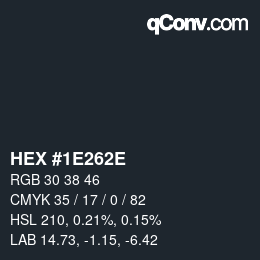 Color code: HEX #1E262E | qconv.com