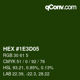 Color code: HEX #1E3D05 | qconv.com