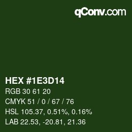 Color code: HEX #1E3D14 | qconv.com