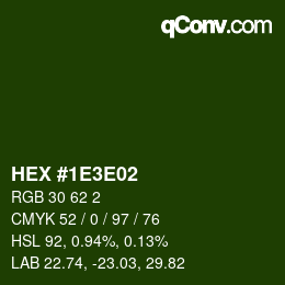 Color code: HEX #1E3E02 | qconv.com