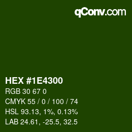 カラーコード: HEX #1E4300 | qconv.com
