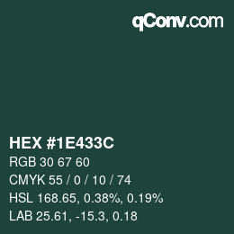 颜色代码: HEX #1E433C | qconv.com