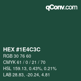 Color code: HEX #1E4C3C | qconv.com