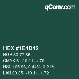 Farbcode: HEX #1E4D42 | qconv.com