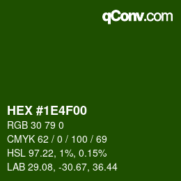 Color code: HEX #1E4F00 | qconv.com